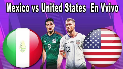 México vs. Estados Unidos